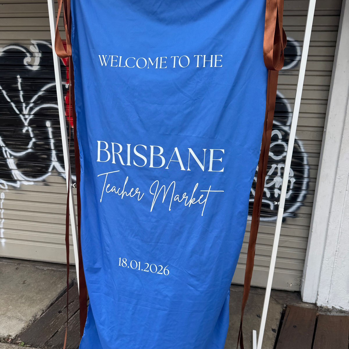 Personalised event banner made for the Brisbane Teacher Market